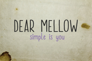 Dear Mellow: A Warm and Inviting Sans Serif Font