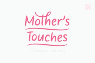 Enhance Your Brand with Mother s Touches Font
