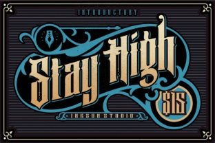 Stay High: A Modern Vintage Blackletter Font