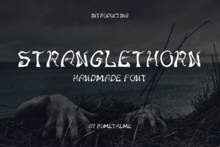 Stranglethorn: A Handmade Horror-Themed Font for Impactful Design