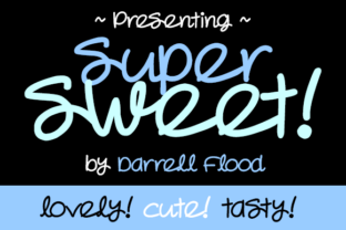 Super Sweet: A Charming Script Handwritten Font for Editorial Design
